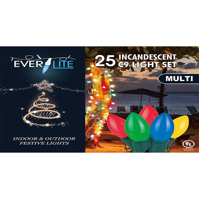 EVERLITE 25 INCANDESCENT C9 LIGHT SET